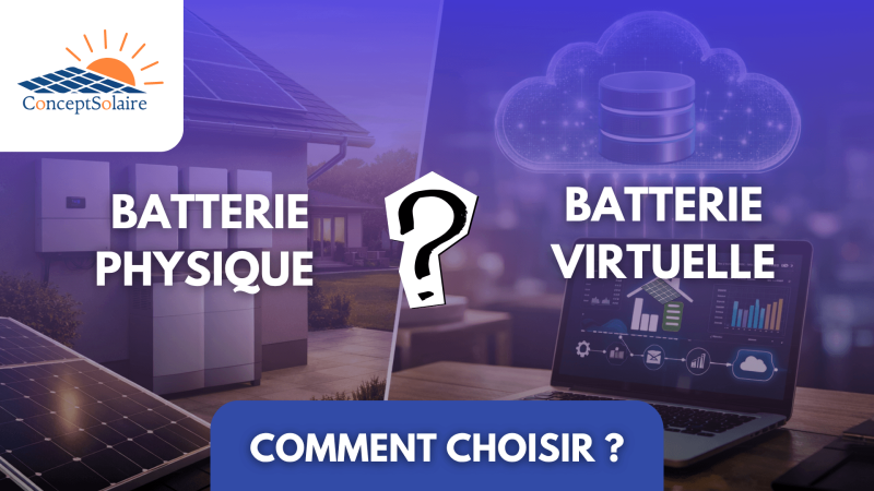 Stockage de l’électricité en batterie physique ou virtuelle : lequel choisir ?